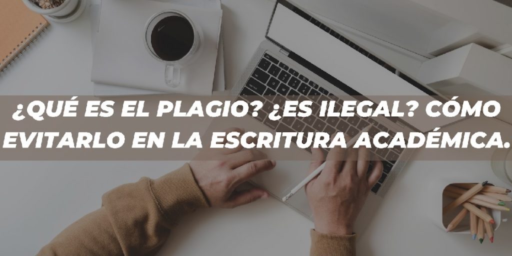 ¿Qué es el plagio?